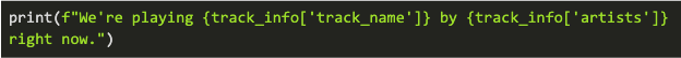 Python 3.8 code showing how to display the track info with less repitition.