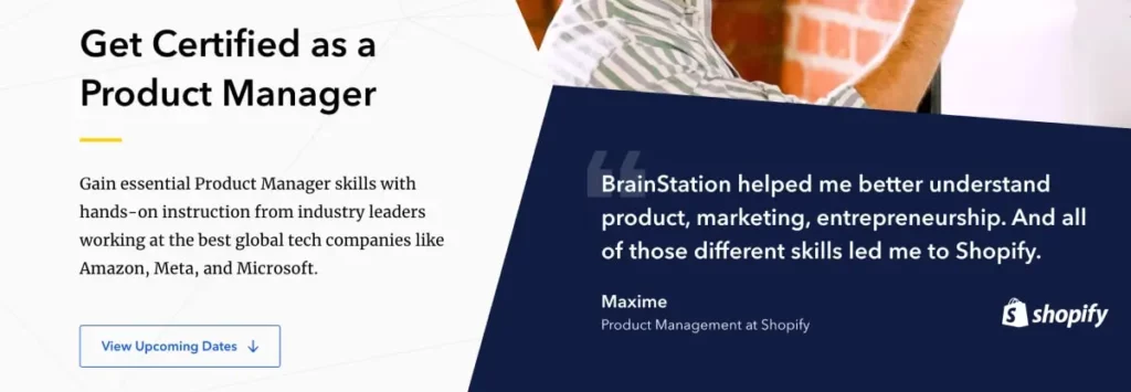BrainStation Product Management Bootcamp BrainStation Product Management Bootcamp