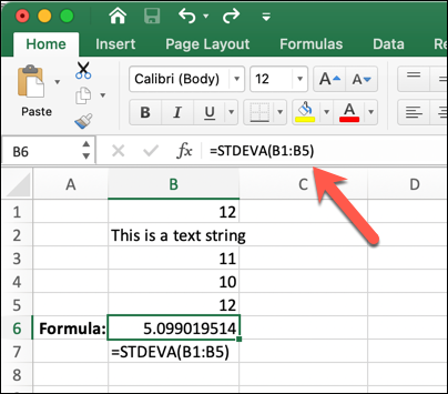 An Excel worksheet with =STDEVA(B1:B5) typed into the formula bar An Excel worksheet with =STDEVA(B1:B5) typed into the formula bar
