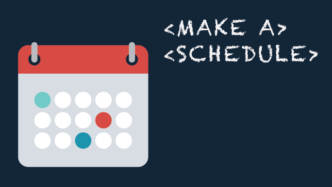 makeascheduleandsticktoit min x 684 386x